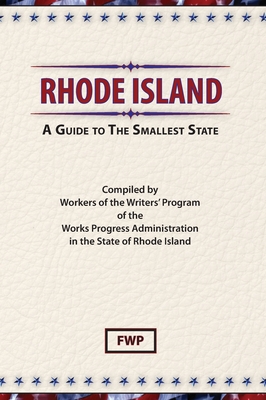 Rhode Island: A Guide To The Smallest State