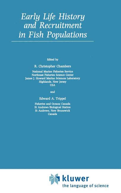 Early Life History and Recruitment in Fish Populations