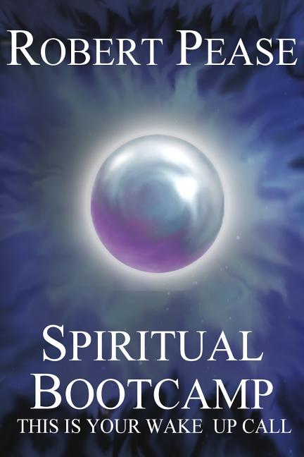 Spiritual Bootcamp: This Is Your Wake Up Call