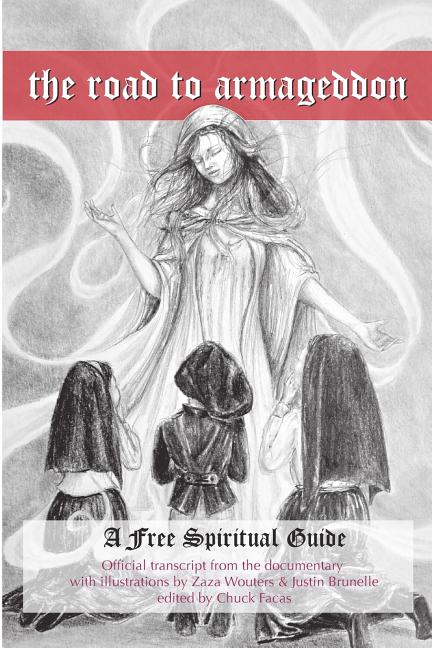 The Road To Armageddon - A Free Spiritual Guide