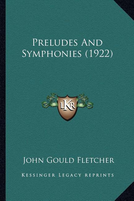 Preludes And Symphonies (1922)