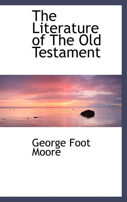 The Literature of The Old Testament