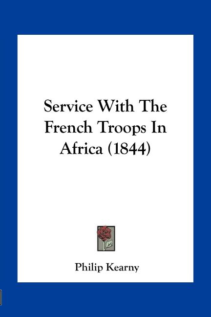 Service With The French Troops In Africa (1844)