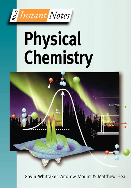 BIOS Instant Notes in Physical Chemistry