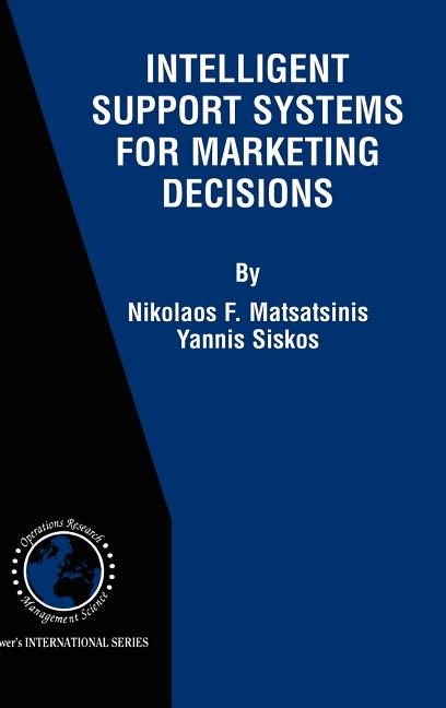 Intelligent Support Systems for Marketing Decisions