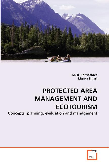Protected Area Management and Ecotourism