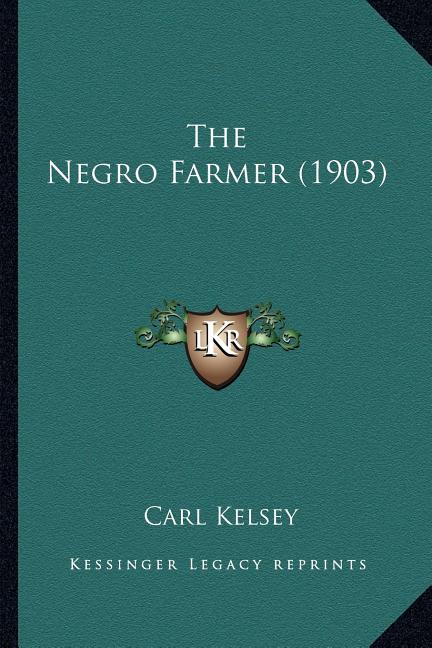 The Negro Farmer (1903)
