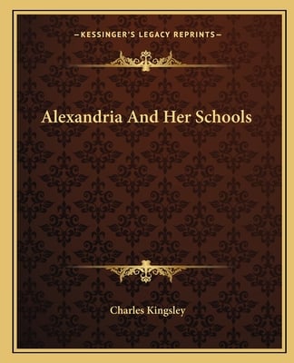 Alexandria And Her Schools