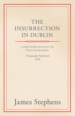 The Insurrection in Dublin