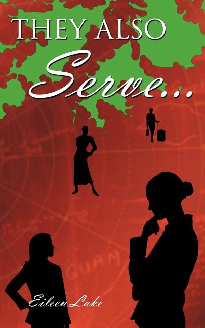 They Also Serve...