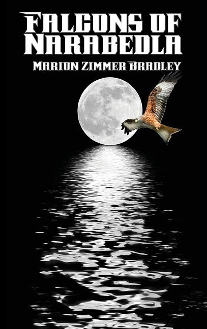 Falcons of Narabedla: A Positronic Book