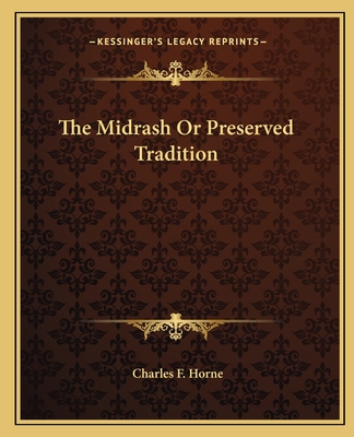 The Midrash Or Preserved Tradition