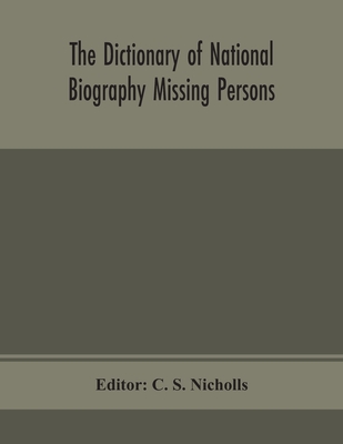 The Dictionary Of National Biography Missing Persons