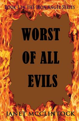 Worst of All Evils