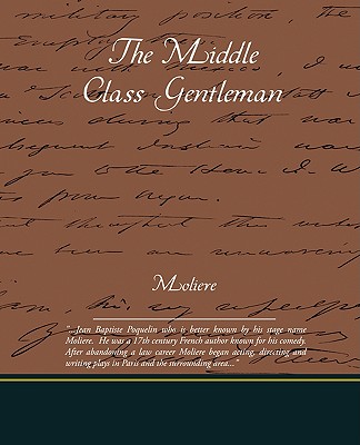 The Middle Class Gentleman