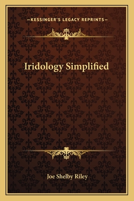Iridology Simplified