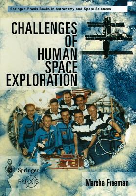 Challenges of Human Space Exploration