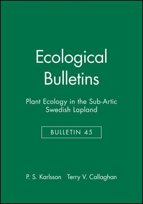 Ecological Bulletins, Plant Ecology in the Sub-Artic Swedish Lapland