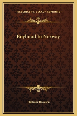 Boyhood In Norway