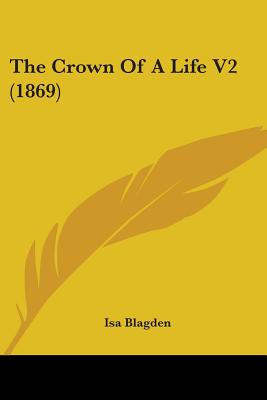 The Crown Of A Life V2 (1869)