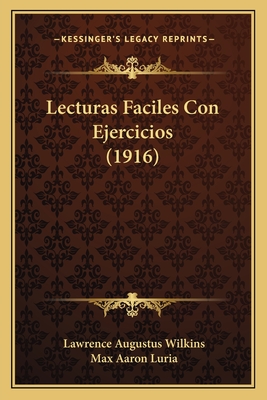 Lecturas Faciles Con Ejercicios (1916)