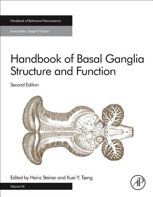 Handbook of Basal Ganglia Structure and Function: Volume 24