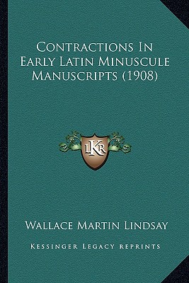 Contractions In Early Latin Minuscule Manuscripts (1908)