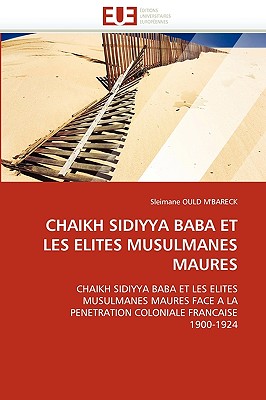 Chaikh sidiyya baba et les elites musulmanes maures