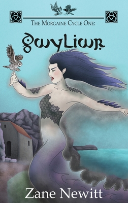 The Morgaine Cycle One: Gwyliwr
