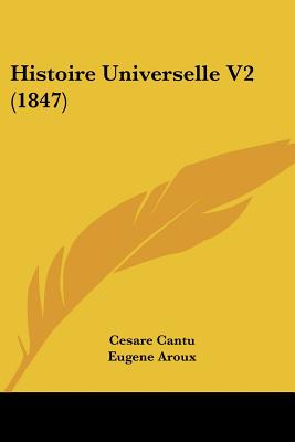 Histoire Universelle V2 (1847)