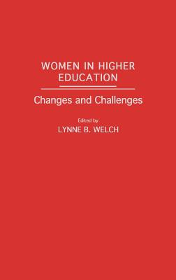 Women in Higher Education: Changes and Challenges