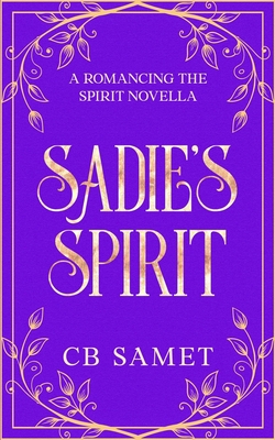 Sadie's Spirit (a novella)