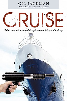 Cruise: The real world of cruising today