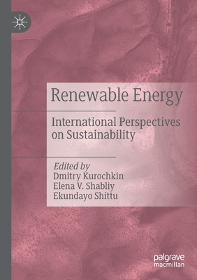 Renewable Energy: International Perspectives on Sustainability