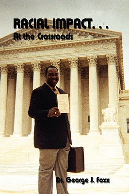 Racial Impact. . . At the Crossroads