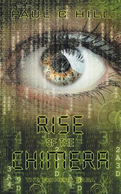 Rise of the Chimera: The Chimera Saga