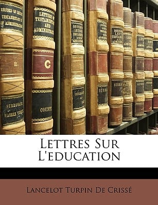 Lettres Sur L'education