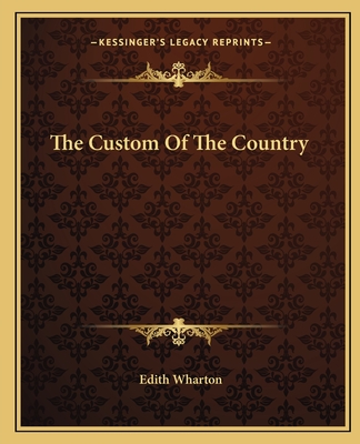 The Custom Of The Country