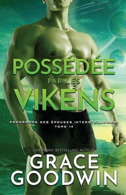 Possédée par les Vikens: (Grands caractères)