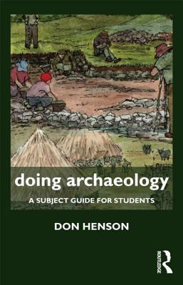 Doing Archaeology: A Subject Guide for Students