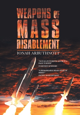 Weapons of Mass Disablement