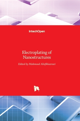 Electroplating of Nanostructures
