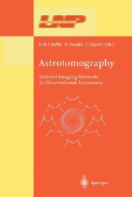 Astrotomography: Indirect Imaging Methods in Observational Astronomy