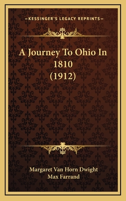 A Journey To Ohio In 1810 (1912)