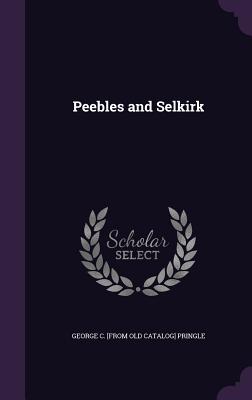 Peebles and Selkirk