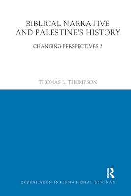 Biblical Narrative and Palestine's History: Changing Perspectives 2