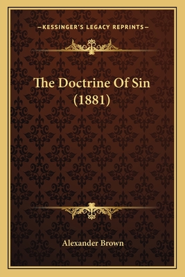The Doctrine Of Sin (1881)