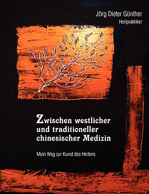 Zwischen westlicher und traditioneller chinesischer Medizin: Mein Weg zur Kunst des Heilens