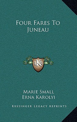 Four Fares To Juneau