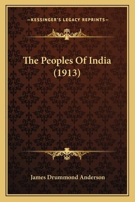 The Peoples Of India (1913)